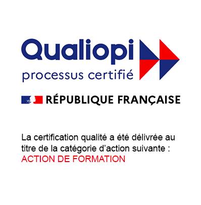 Qualiopi, processus certifié, République Française. La certification qualité a été délivrée au titre de la catégorie d'action suivante : ACTION DE FORMATION